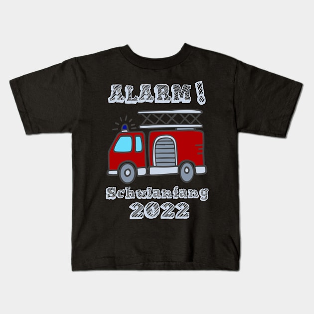 Schulstart Kinder Alarm Schulkind 2022 1 Klasse T shirt Kids T-Shirt by chilla09